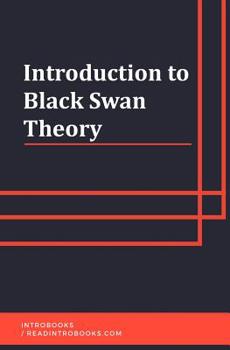 Paperback Introduction to Black Swan Theory Book