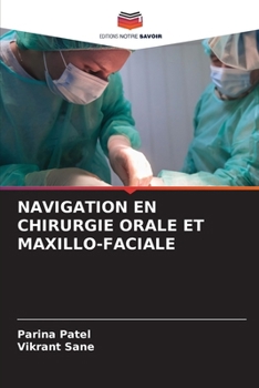 Paperback Navigation En Chirurgie Orale Et Maxillo-Faciale [French] Book