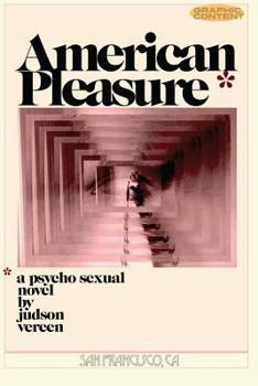 Paperback American Pleasure: A novel by Judson Vereen Book