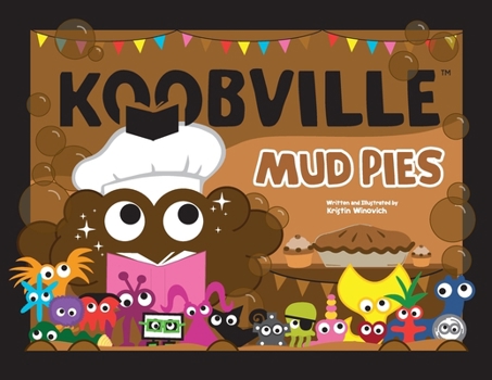 Paperback Mud Pies (Koobville) Book