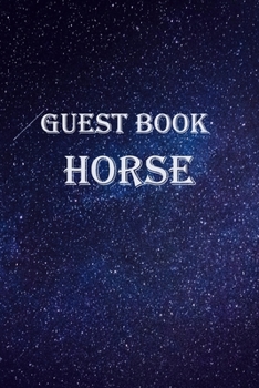 Paperback Guest book horse: guest books for memorial service, guest books for visitors, 150 Pages, 6 x 9IN. Book