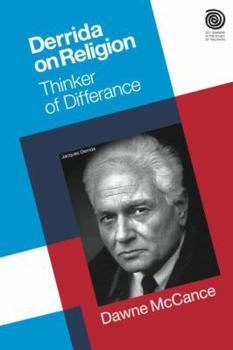 Paperback Derrida on Religion: Thinker of Differance Book