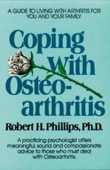 Mass Market Paperback Coping with Osteoarthritis Book