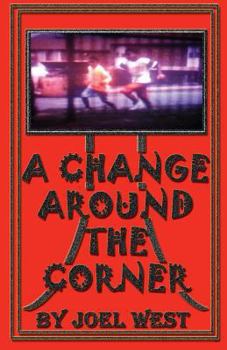 Paperback A Change Around The Corner Book