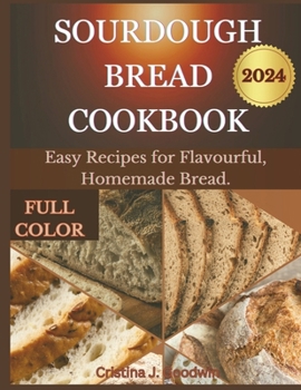 Paperback Sourdough Bread Cookbook 2024 Book