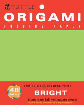 Loose Leaf Origami Hanging Paper - Bright - 5 - 48 Sheets: Tuttle Origami Paper: High-Quality Origami Sheets Printed with 6 Different Colors: Instructions for 6 Book