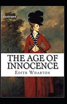 Paperback The Age of Innocence Illustrated Book