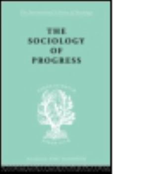 Paperback The Sociology of Progress Book