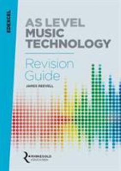 Paperback Edexcel AS Level Music Technology Revision guide Book