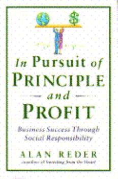 Hardcover In Pursuit of Principle and Profit Book