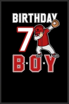 7 years old dabbing Baseball fan birthday: Journal and Notebook for Baseball fan - Composition Size ("6*9") With Lined Pages, Perfect for Journal, Doodling, and Notes