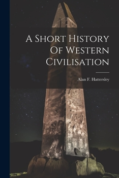 Paperback A Short History Of Western Civilisation Book