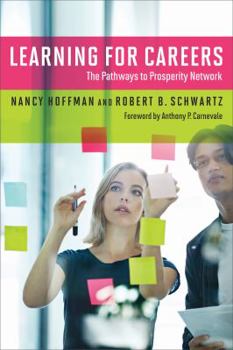 Paperback Learning for Careers: The Pathways to Prosperity Network Book