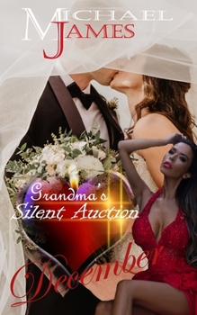 December - Book #12 of the Grandma's Silent Auction