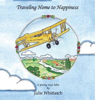 Hardcover Traveling Home to Happiness Book
