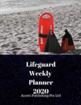 Paperback Lifeguards Weekly Planner 2020 Book