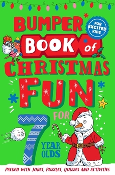 Paperback Bumper Book of Christmas Fun for 7 Year Olds Book