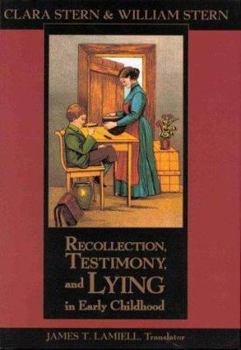 Hardcover Recollection, Testimony, and Lying in Early Childhood Book