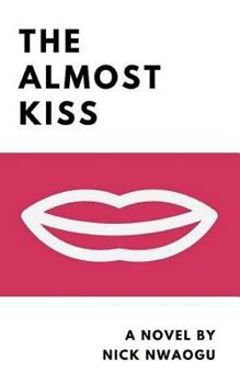 Paperback The Almost Kiss: Large Print Edition Book
