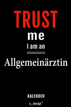 Kalender für Allgemeinärzte / Allgemeinarzt: Immerwährender Kalender / 365 Tage Tagebuch / Journal [3 Tage pro Seite] für Notizen, Planung / Planungen / Planer, Erinnerungen, Sprüche (German Edition)