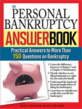 Paperback The Personal Bankruptcy Answer Book: Practical Answers to More Than 175 Questions on Bankruptcy Book
