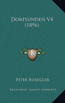 Paperback Dorfsunden V4 (1896) [German] Book