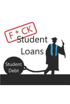 Paperback F*CK Student Loans Book