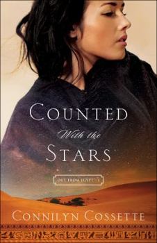 Counted with the Stars (Out From Egypt, #1) - Book #1 of the Out From Egypt