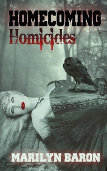 Homecoming Homicides - Book #2 of the A Psychic Crystal Mystery Book