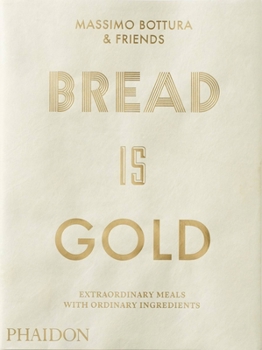 Paperback Bread Is Gold Book