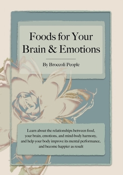 Paperback Foods for Your Brain & Emotions Book