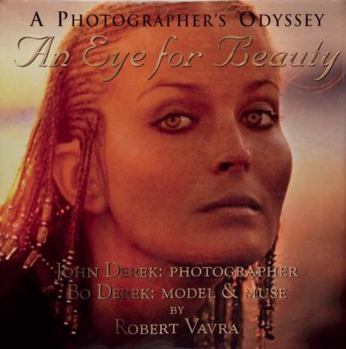 Hardcover An Eye for Beauty: A Photographer's Odyssey Book