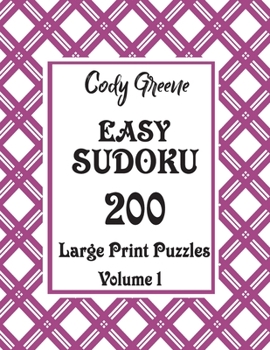 Paperback Easy Sudoku: 200 Large Print Puzzles Volume 1 [Large Print] Book