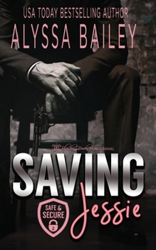 Paperback Saving Jessie Book
