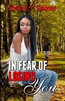 Paperback In Fear of Losing You: Reprinted Version Book