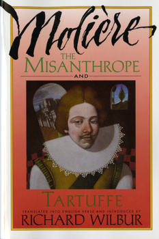 Paperback The Misanthrope and Tartuffe, by Molière Book