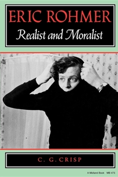 Paperback Eric Rohmer: Realist and Moralist Book