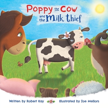 Paperback Poppy the Cow and the Milk Thief Book