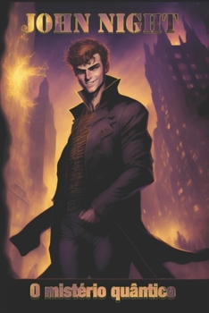 Paperback John Night: O Mistério Quântico [Portuguese] Book