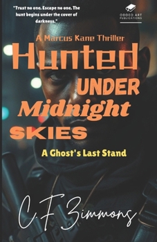 Paperback Hunted Under Midnight Skies: A Ghost's Last Stand Book