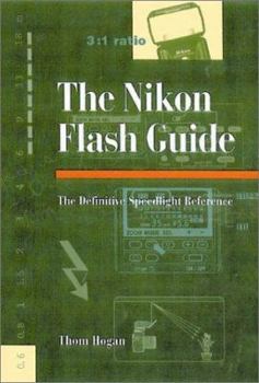 Paperback Magic Lantern Guides: Nikon Flash Guide: The Definitive Speedlight Reference Book