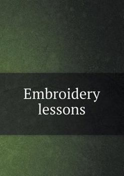 Paperback Embroidery Lessons Book