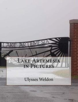 Paperback Lake Artemesia in Pictures Book