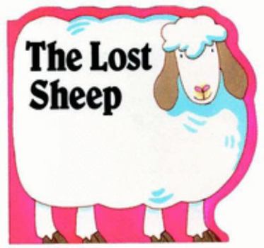Hardcover The Lost Sheep (Flap & Press Out Figure Books) Book