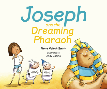 Paperback Joseph and the Dreaming Pharaoh Book