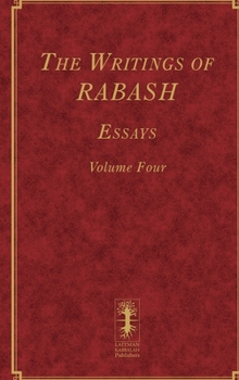 Hardcover The Writings of RABASH - Essays - Volume Four Book