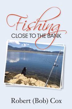 Paperback Fishing Close to the Bank Book