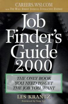 Paperback Job Finder's Guide, 2000: The Only Book You Need to Get the Job You Want Book