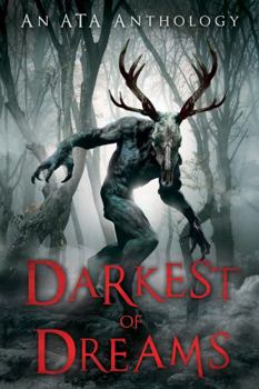 Paperback Darkest of Dreams : A Cryptid Horror Anthology Book