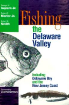 Paperback Fishing the Delaware Valley Book
